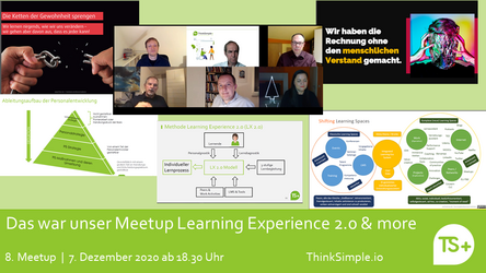 Das war unser 8. Meetup zu Learning Experience 2.0 & more